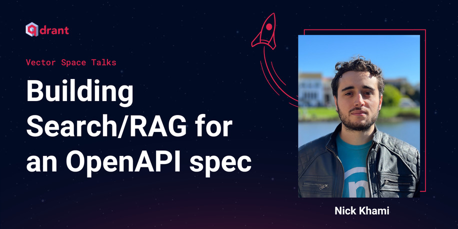 Building Search/RAG for an OpenAPI spec - Nick Khami | Vector Space Talks