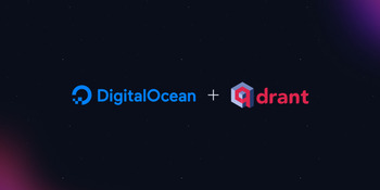 Qdrant Hybrid Cloud and DigitalOcean for Scalable and Secure AI Solutions
