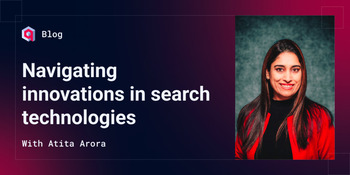 Navigating challenges and innovations in search technologies
