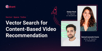 Vector Search for Content-Based Video Recommendation - Gladys and Samuel from Dailymotion