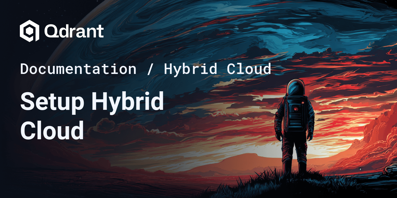 Setup Hybrid Cloud - Qdrant