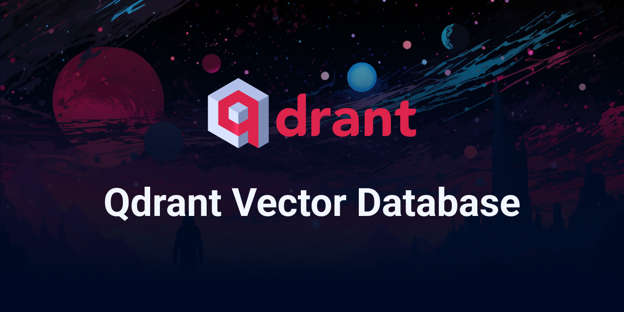 What is Qdrant? - Qdrant